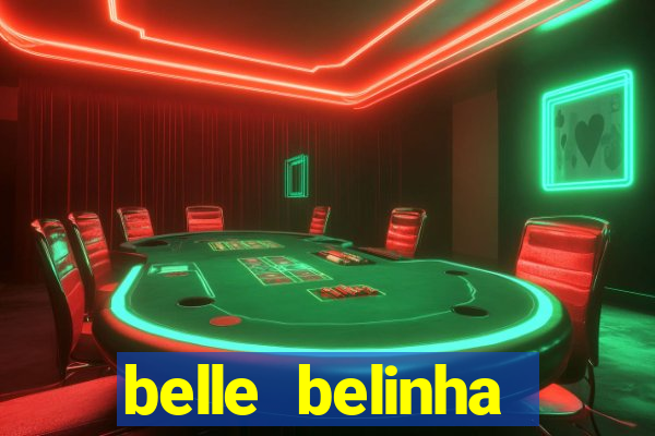 belle belinha vazados gratis